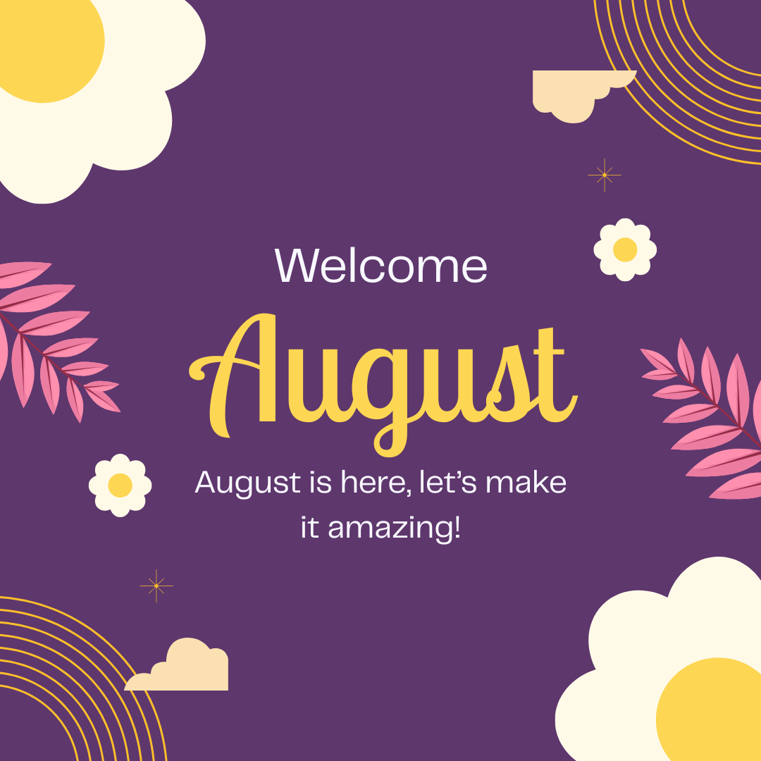 August