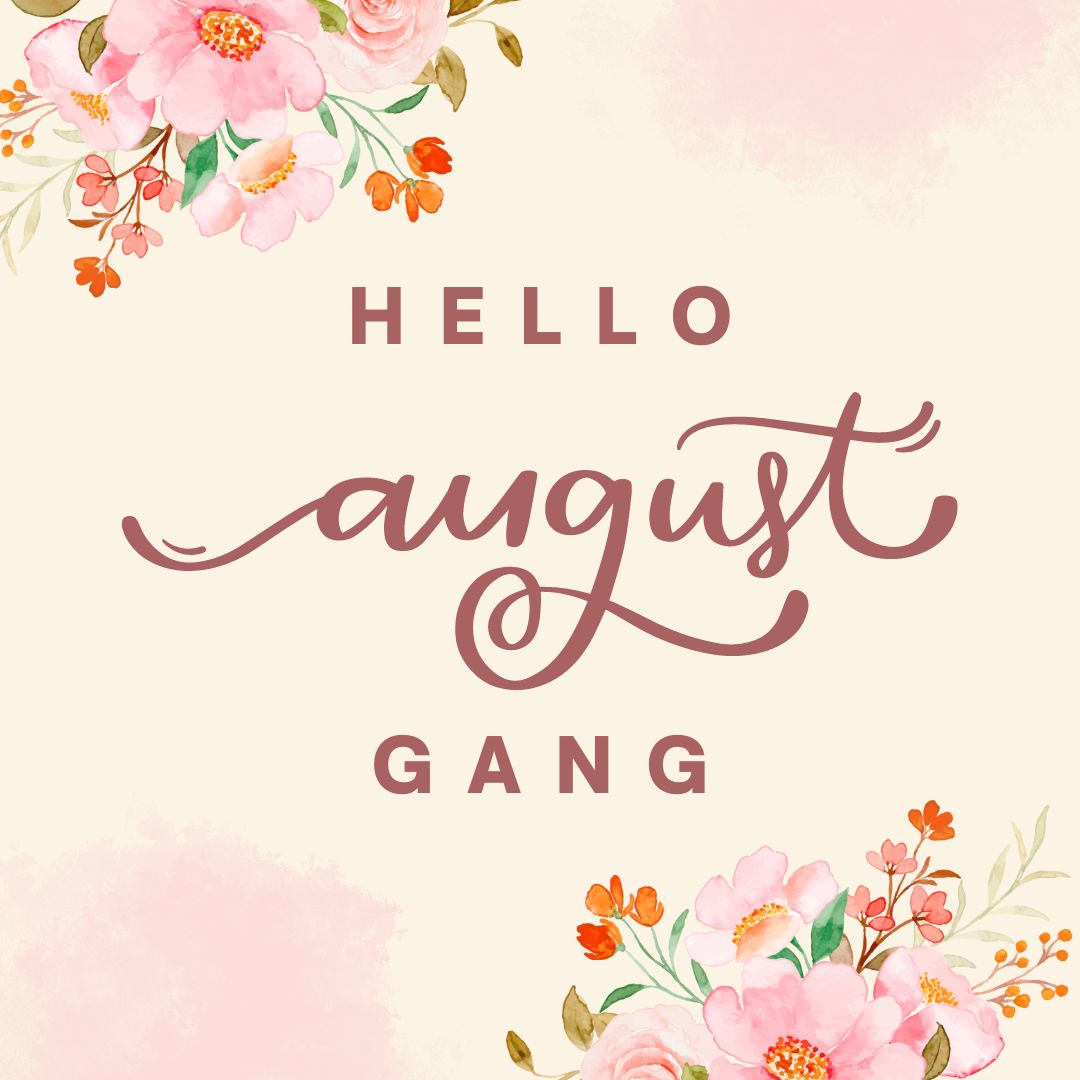 August