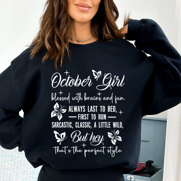 October Girl Blessed With Brains And Fun That's the Perfect Style - Cozy & Soft.