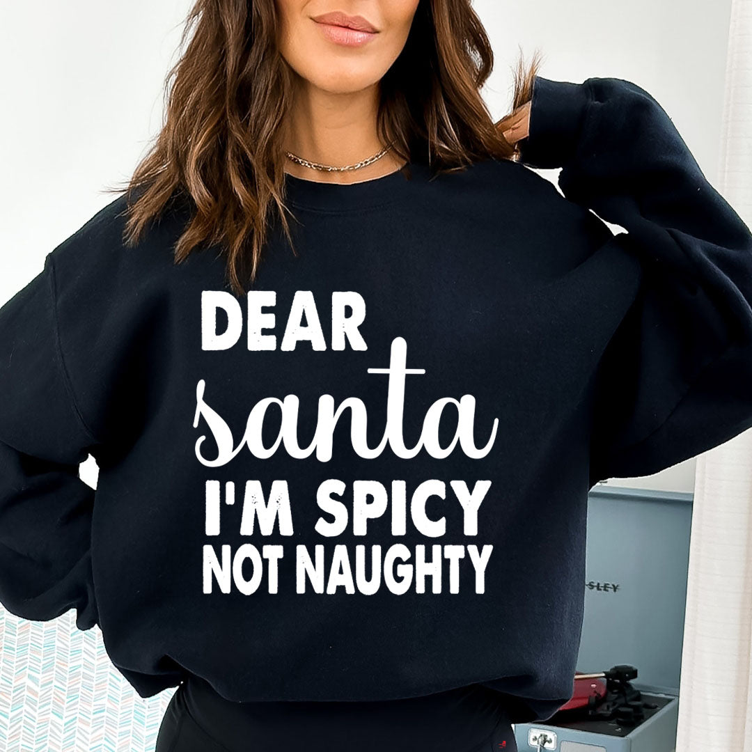 Santa I'm Spicy - Sweatshirt & Hoodie