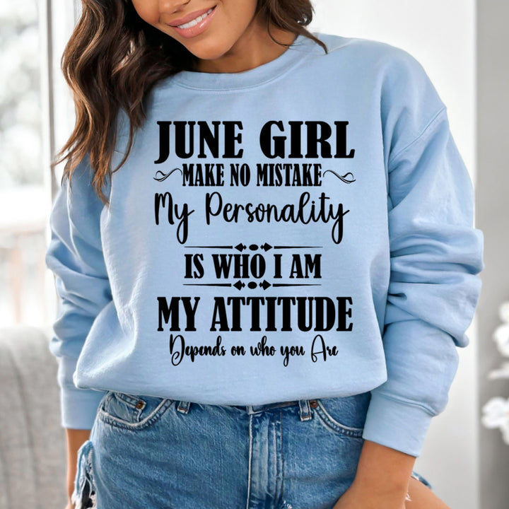 June Girl Make No Mistake - Cozy & Soft.