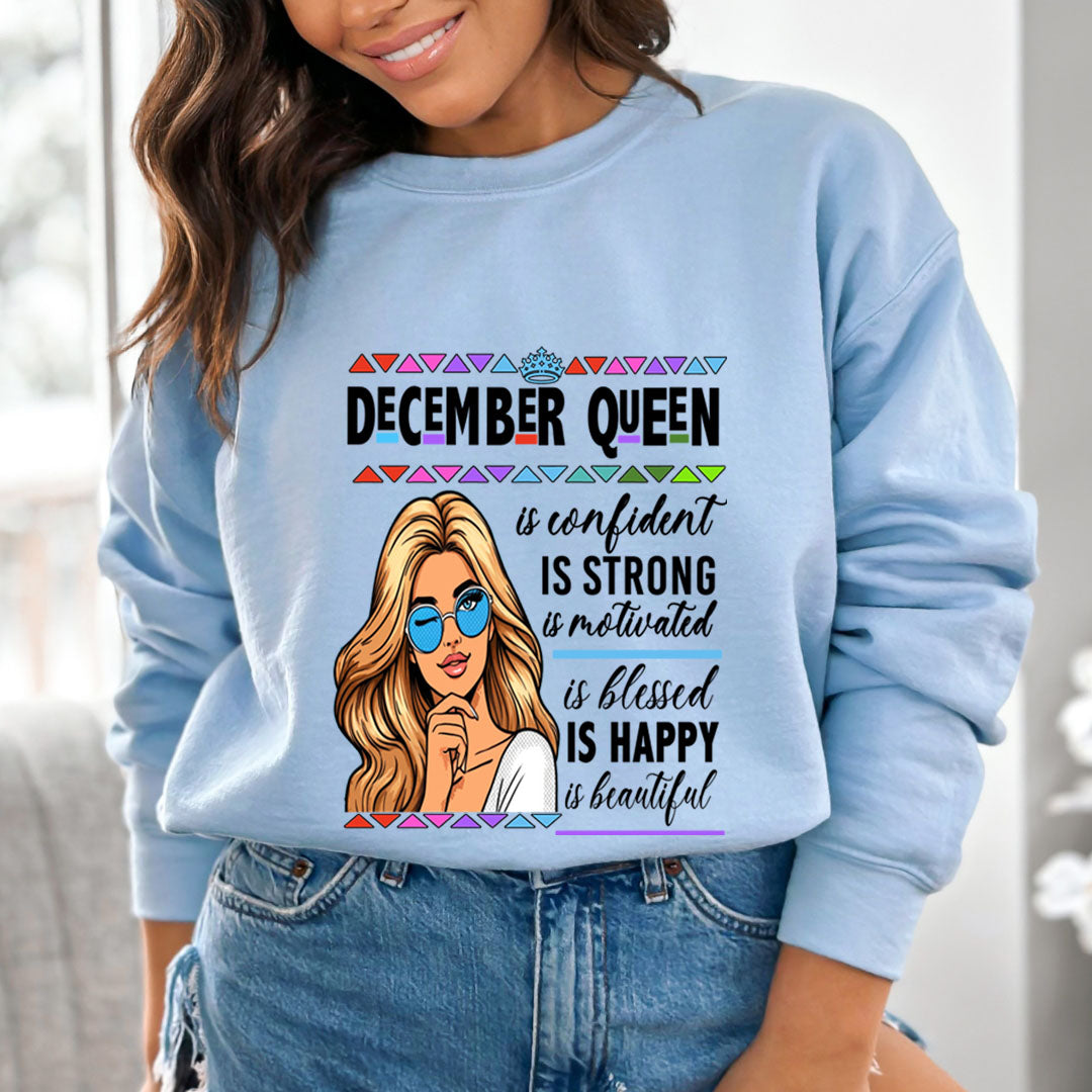 December Queen Is Confident - Sweatshirt & Hoodie