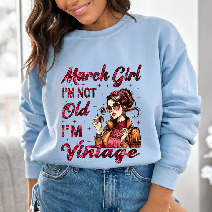 March Girl Vintage  - Sweatshirt & Hoodie