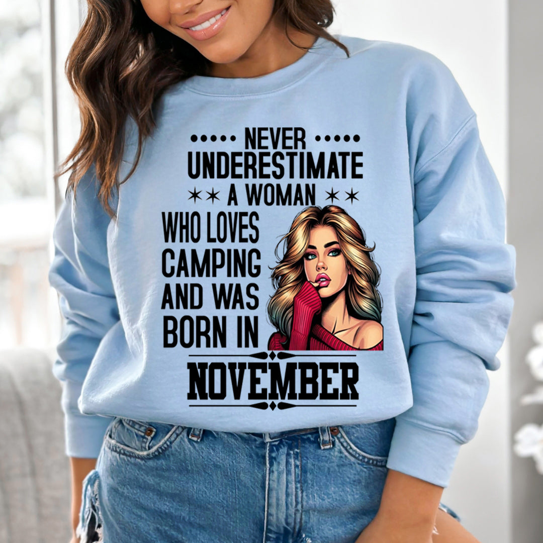 A Woman Who Loves Camping Was Born in November - Sweatshirt & Hoodie