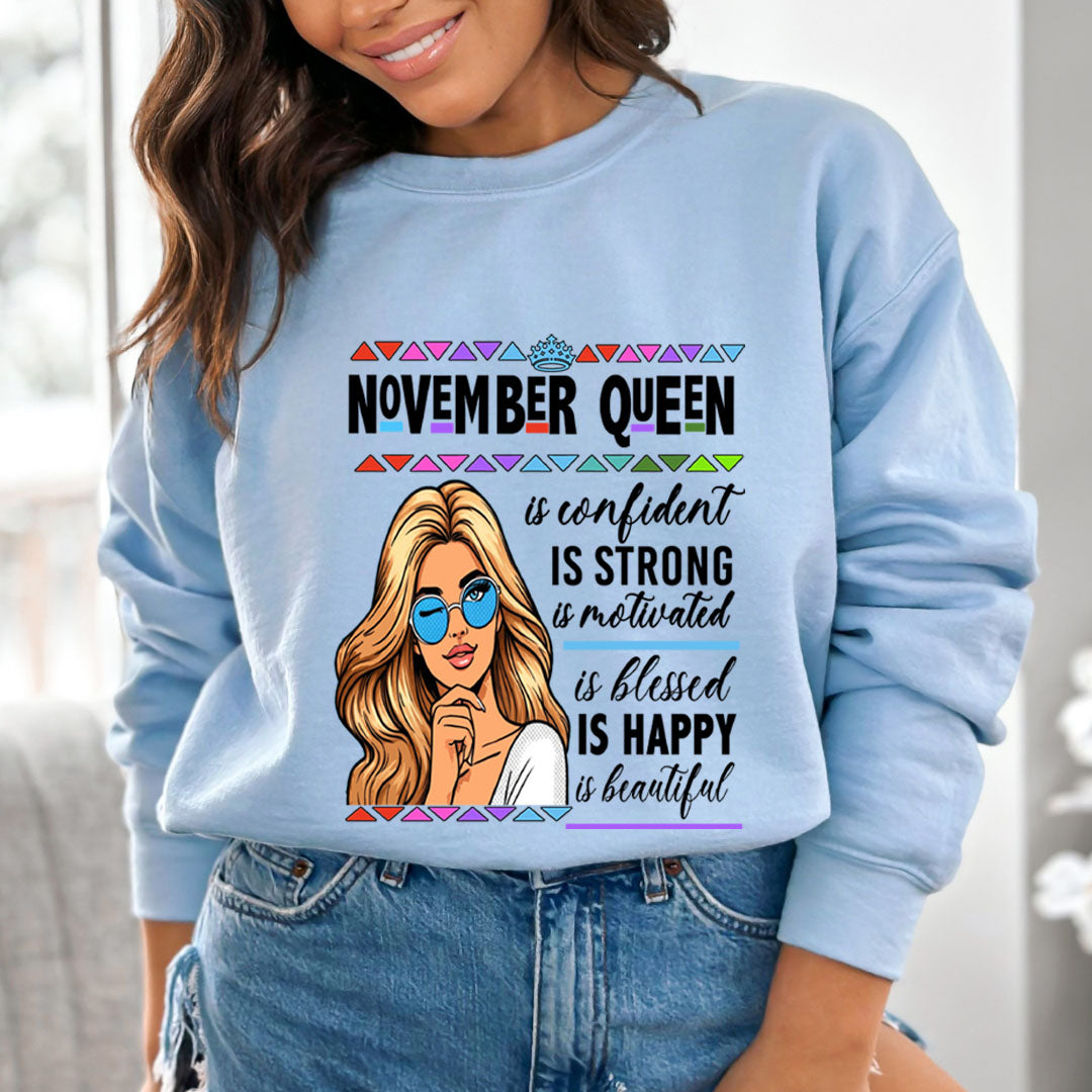 November Queen Is Confident - Sweatshirt & Hoodie