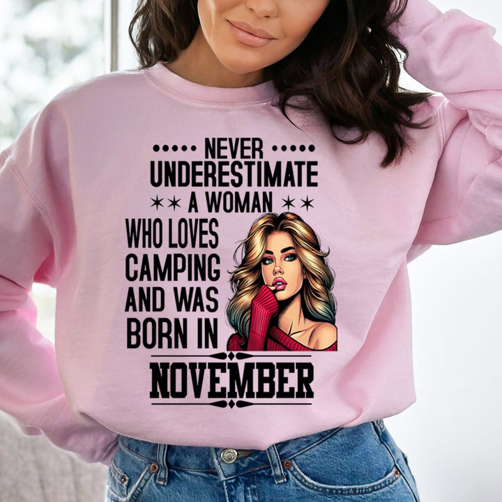 A Woman Who Loves Camping Was Born in November - Sweatshirt & Hoodie
