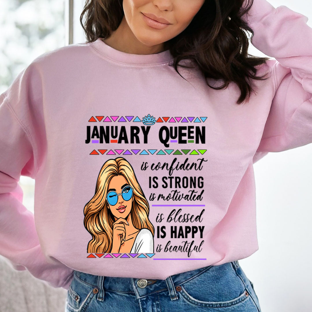 January Queen Is Confident - Sweatshirt & Hoodie