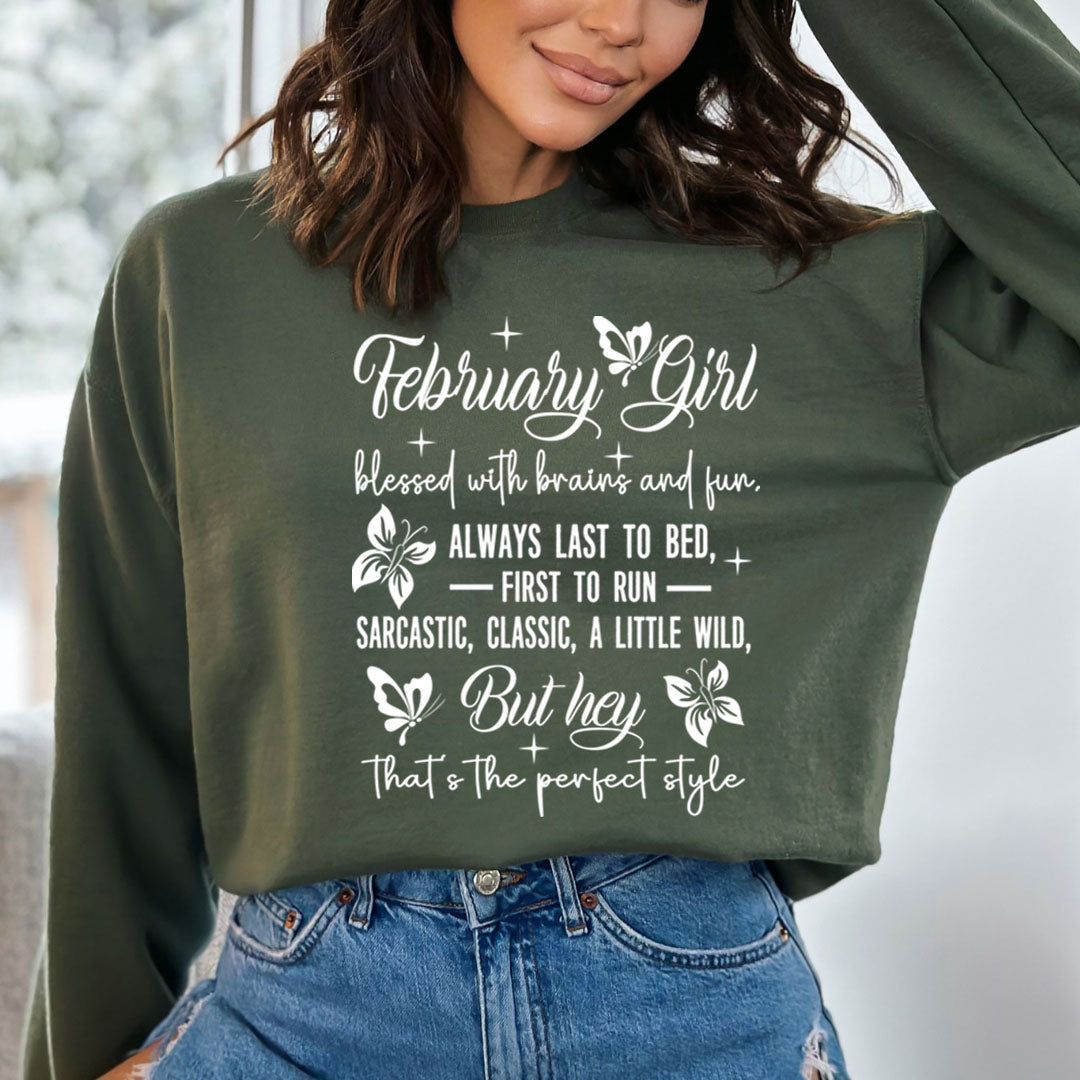 February Girl Blessed With Brains And Fun That's the Perfect Style - Cozy & Soft.
