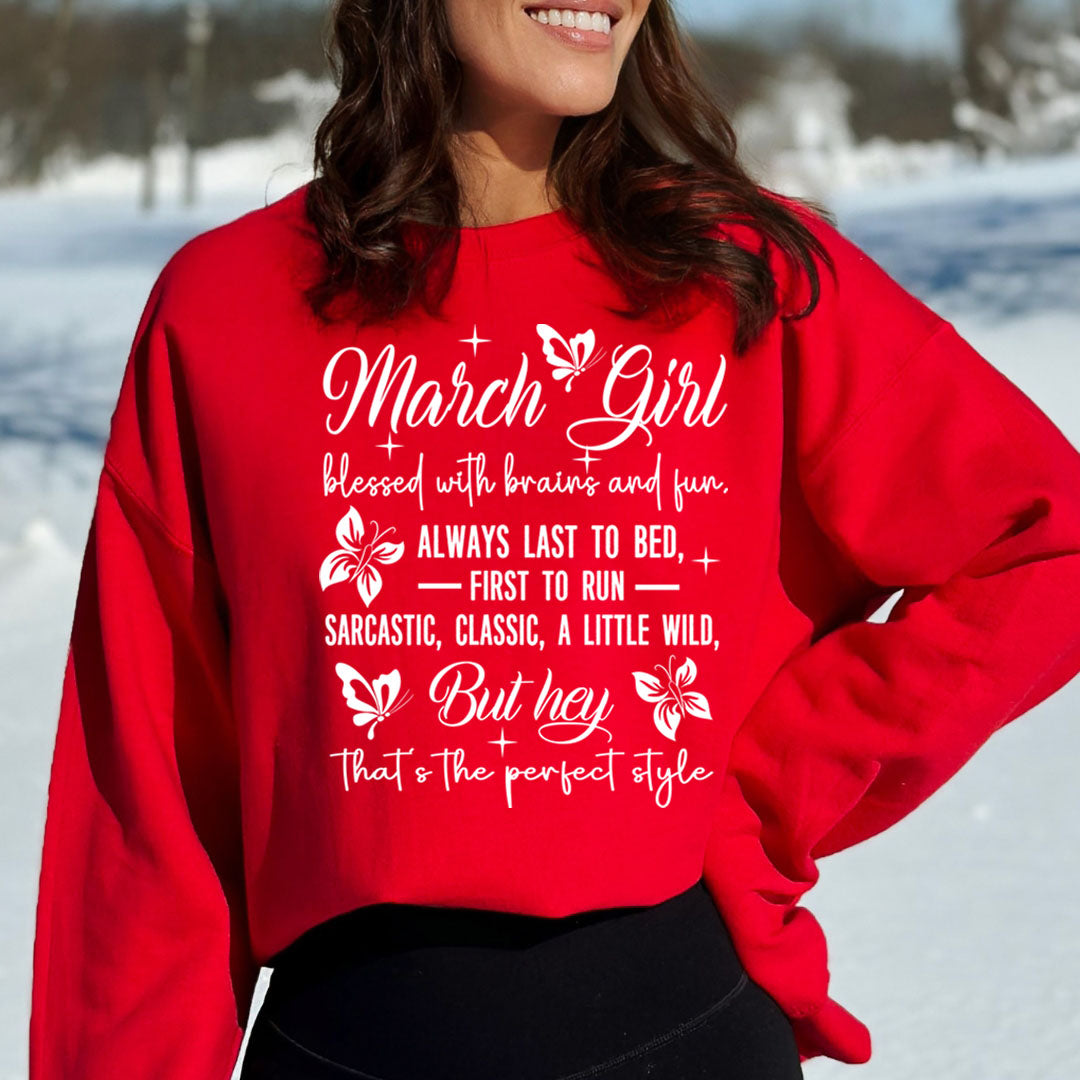 March Girl Blessed With Brains And Fun That's the Perfect Style - Cozy & Soft.