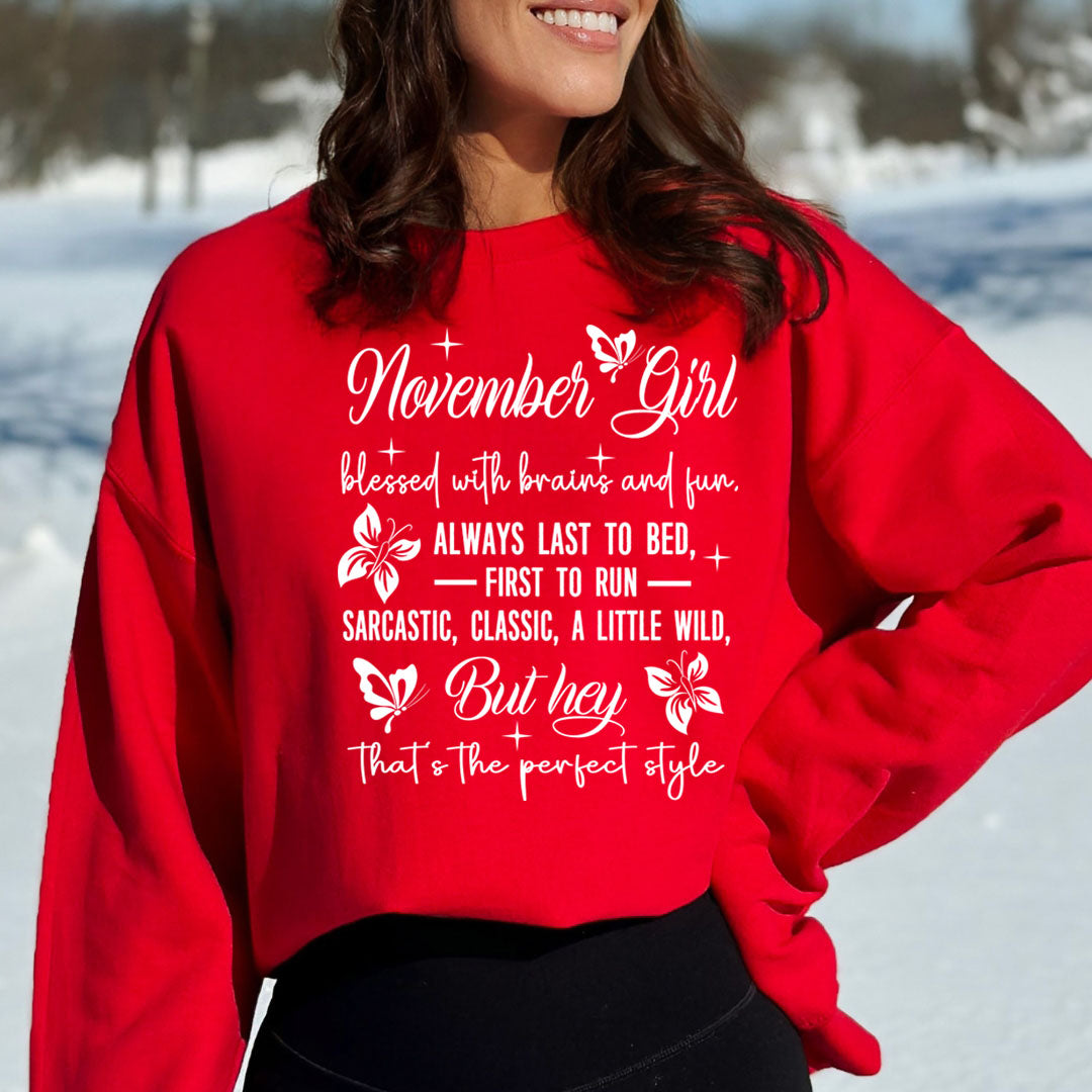 November Girl Blessed With Brains And Fun That's the Perfect Style - Cozy & Soft.