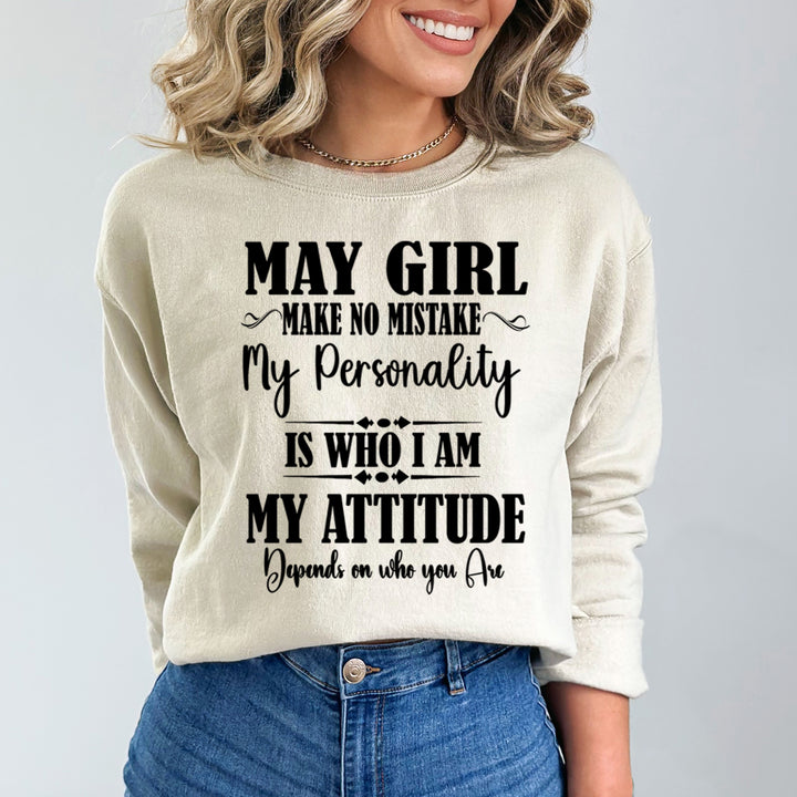 May Girl Make No Mistake - Cozy & Soft.