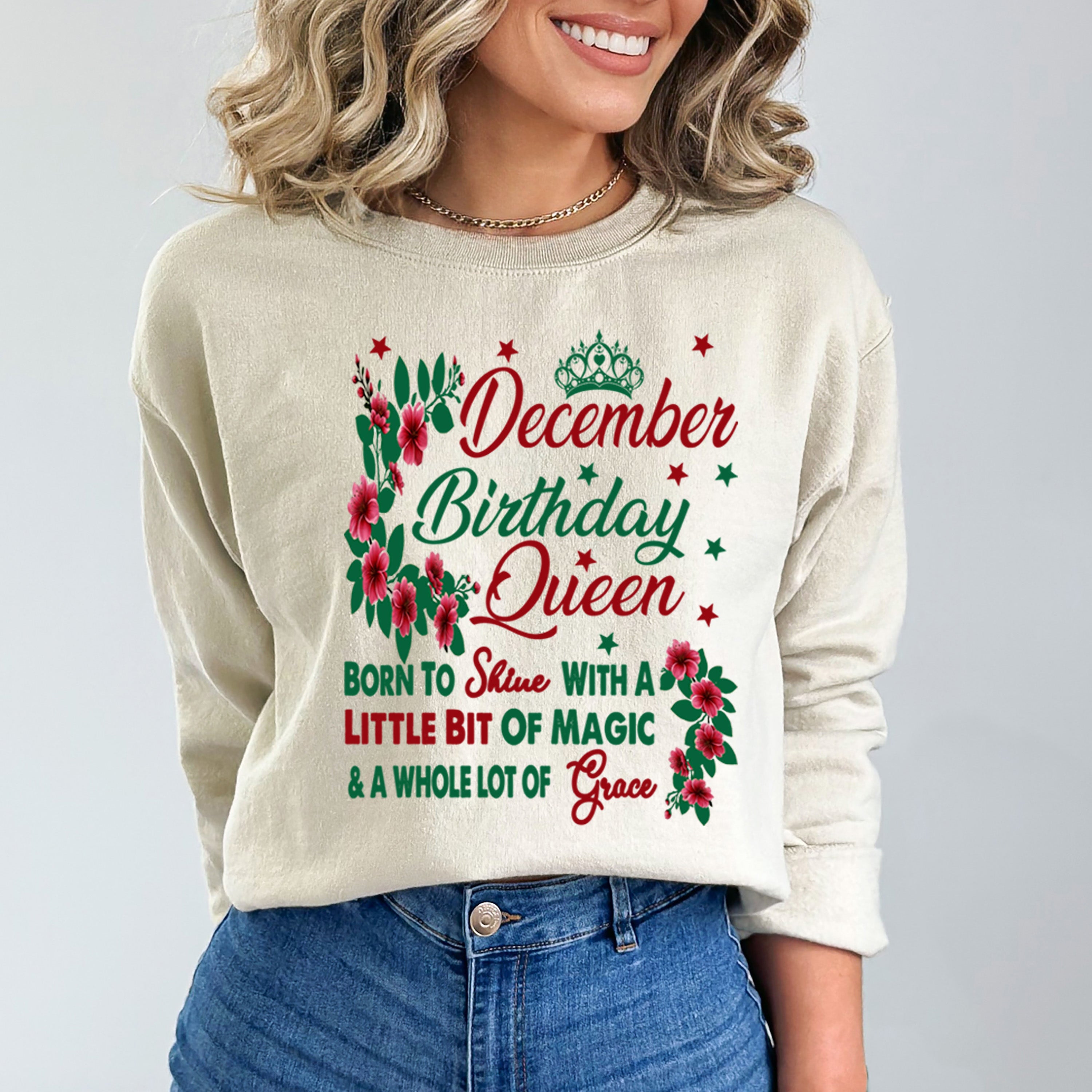 December Birthday Queen Born To Shine With A Magic  - Sweatshirt & Hoodie