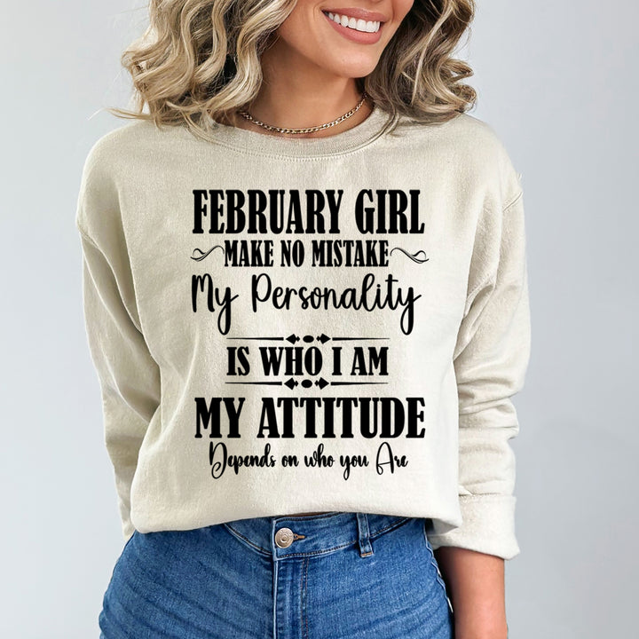 February Girl Make No Mistake - Cozy & Soft.