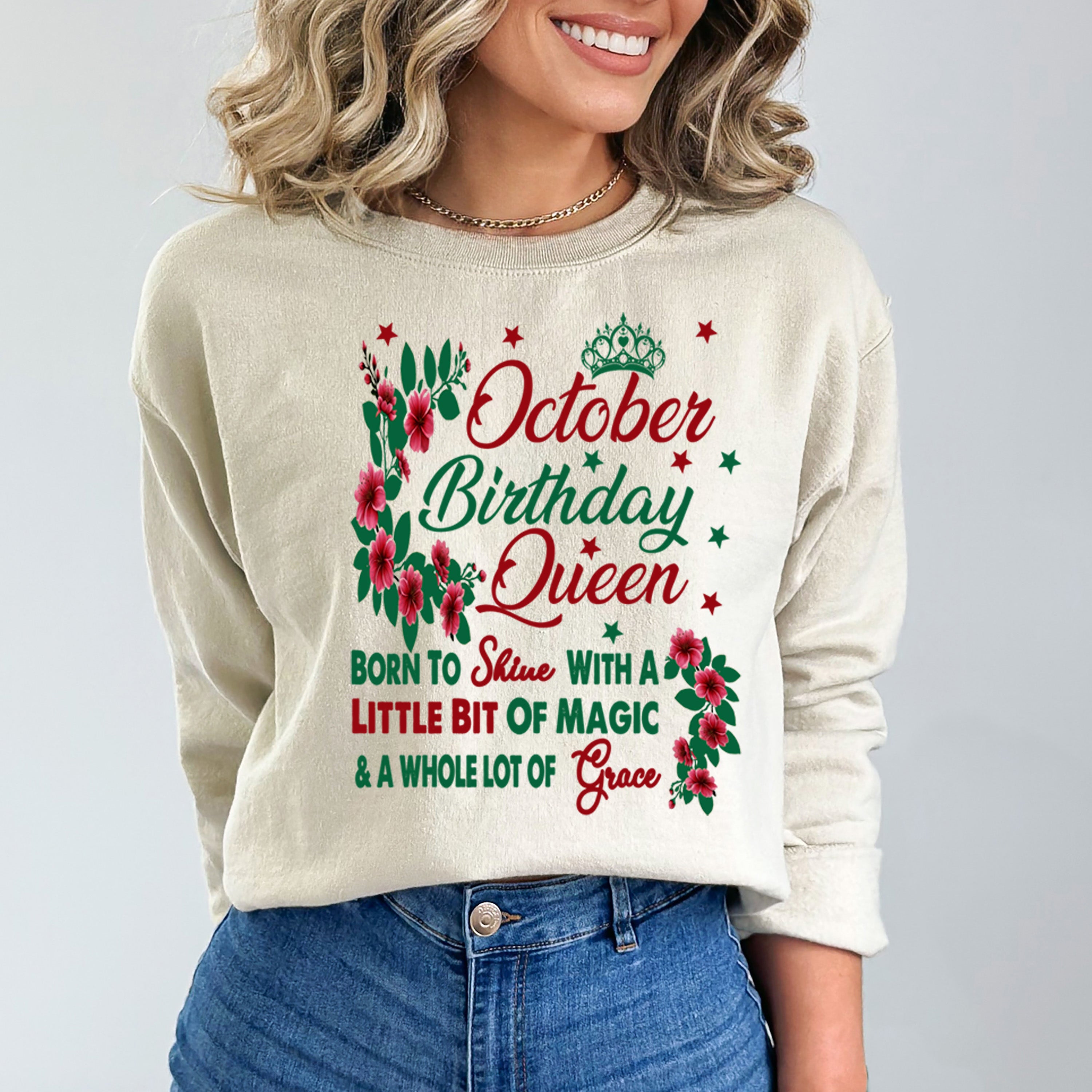October Birthday Queen Born To Shine With A Magic  - Sweatshirt & Hoodie