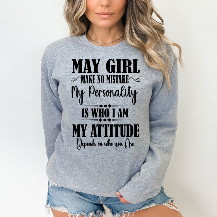 May Girl Make No Mistake - Cozy & Soft.