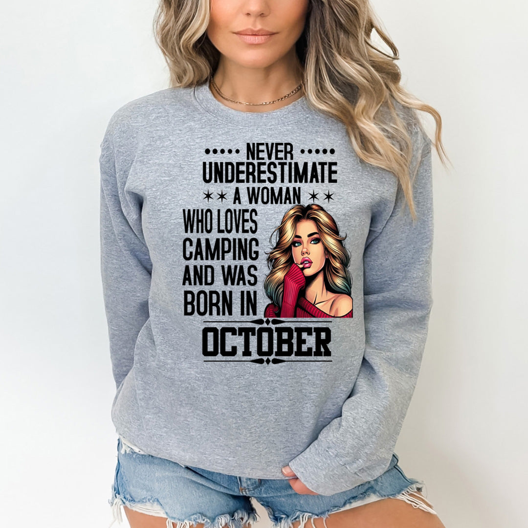 A Woman Who Loves Camping Was Born in October - Sweatshirt & Hoodie