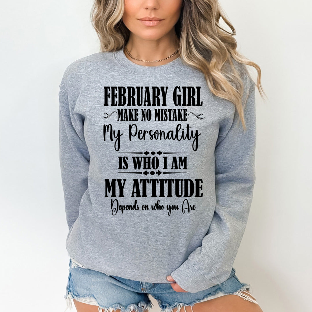 February Girl Make No Mistake - Cozy & Soft.