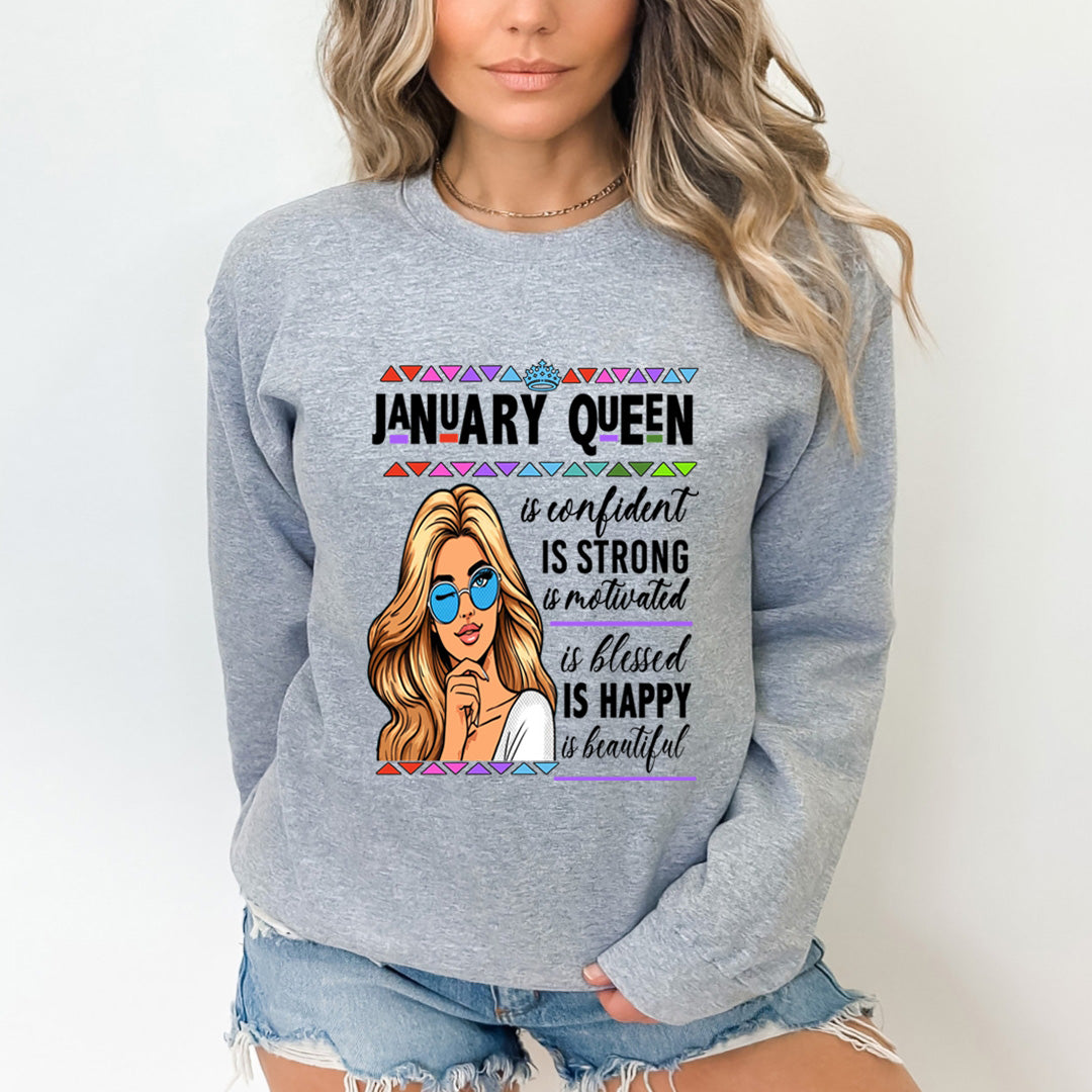 January Queen Is Confident - Sweatshirt & Hoodie