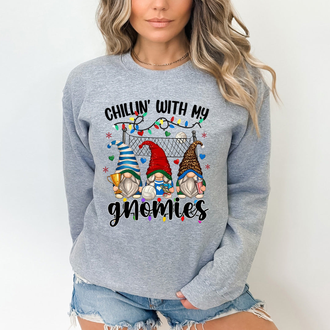 Chillin' With My Gnomies - Sweatshirt & Hoodie