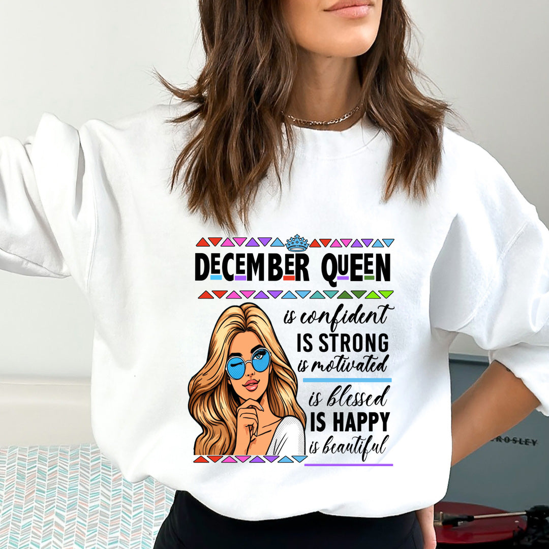 December Queen Is Confident - Sweatshirt & Hoodie