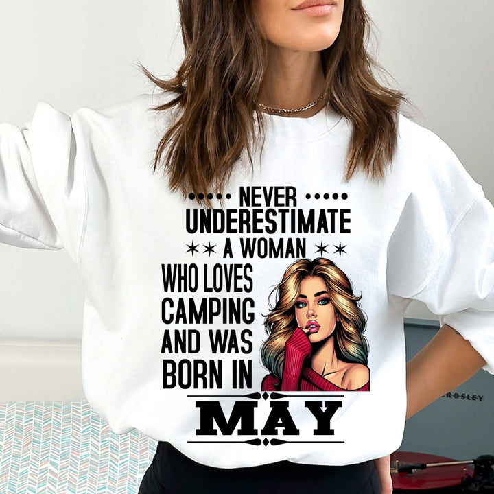 A Woman Who Loves Camping Was Born in May - Sweatshirt & Hoodie