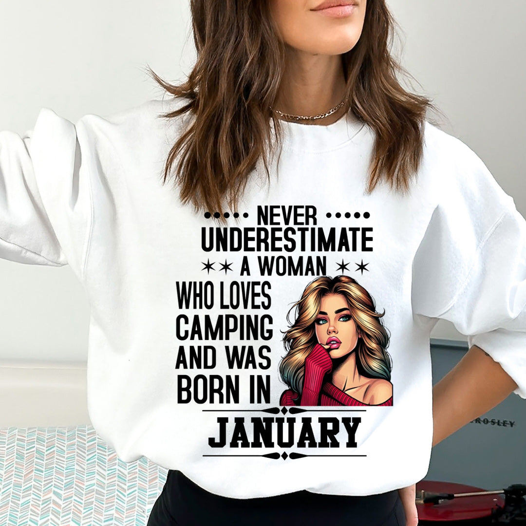 A Woman Who Loves Camping Was Born in January  - Sweatshirt & Hoodie