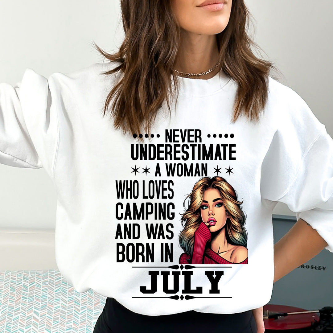 A Woman Who Loves Camping Was Born in July - Sweatshirt & Hoodie