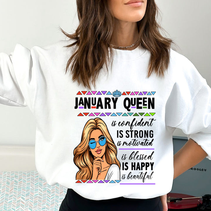 January Queen Is Confident - Sweatshirt & Hoodie