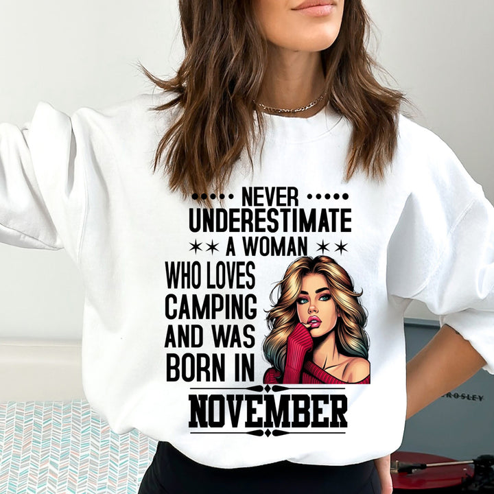 A Woman Who Loves Camping Was Born in November - Sweatshirt & Hoodie