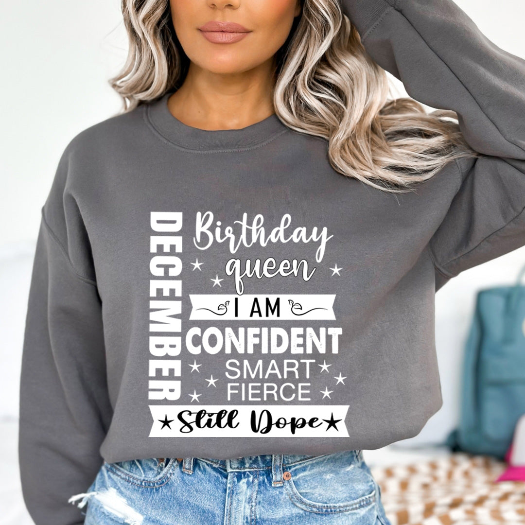 December Birthday Queen - Sweatshirt & Hoodie