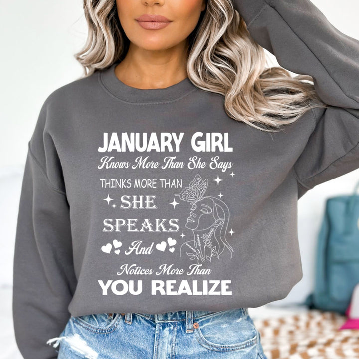 Janaury Girl Notice More Than You Realize  - Cozy & Soft.