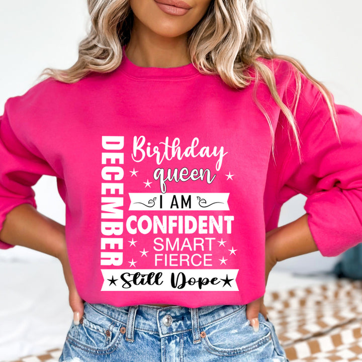 December Birthday Queen - Sweatshirt & Hoodie