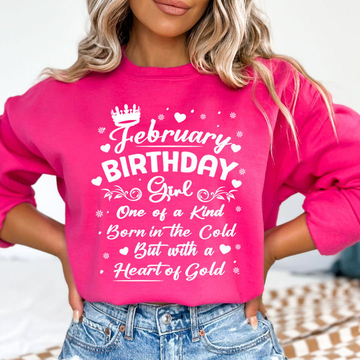 February Birthday Girl Born In The Cold - Sweatshirt & Hoodie