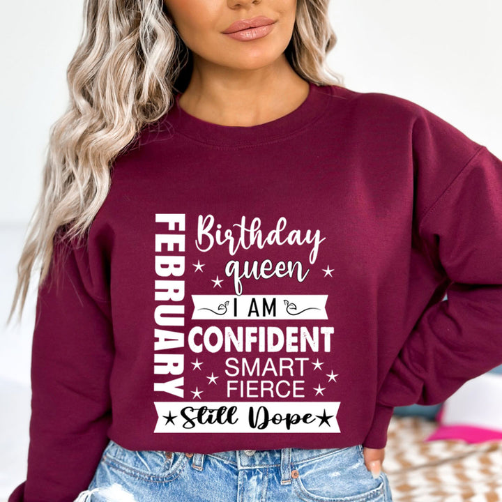 February Birthday Queen - Sweatshirt & Hoodie