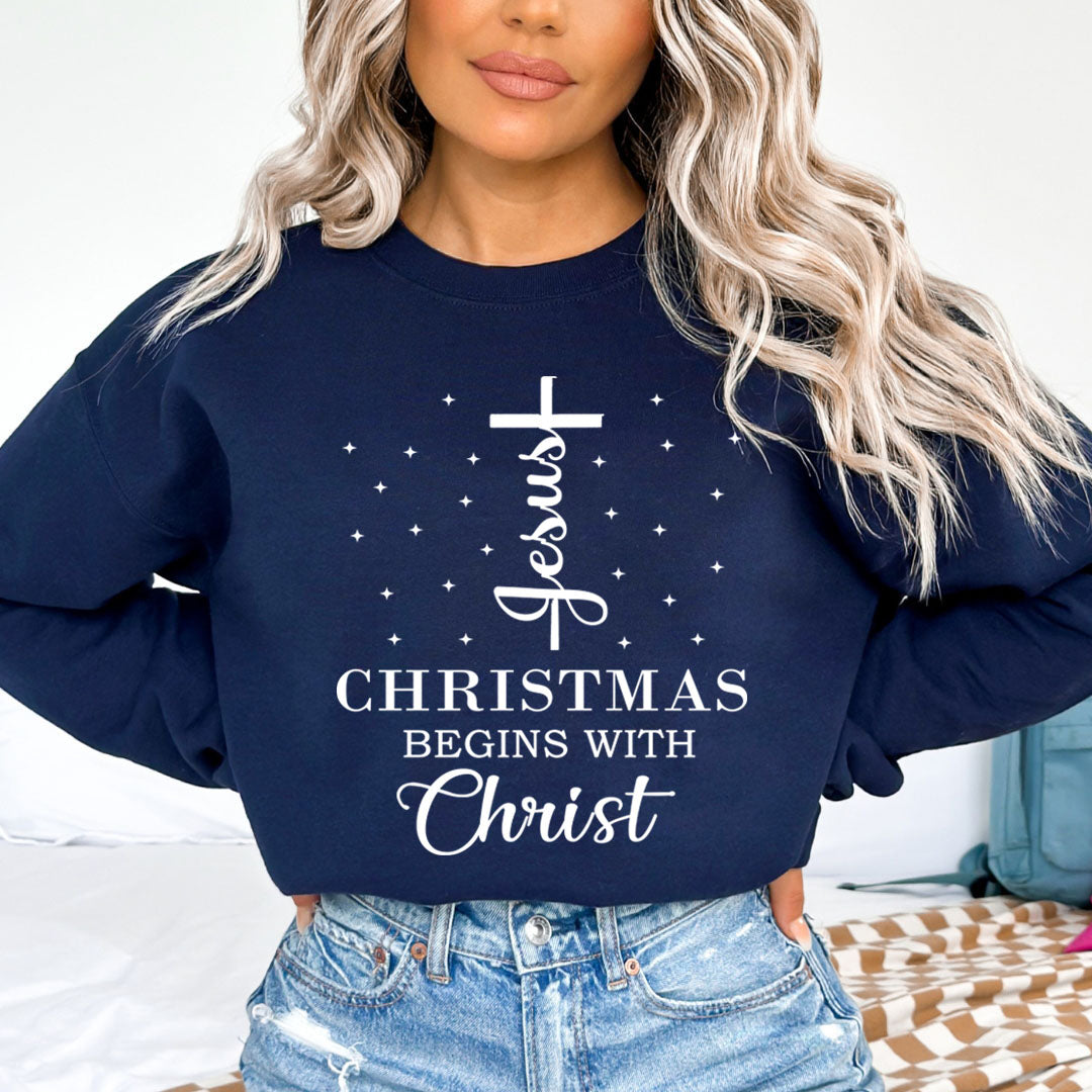 Christmas Begins With Christ - Sweatshirt & Hoodie