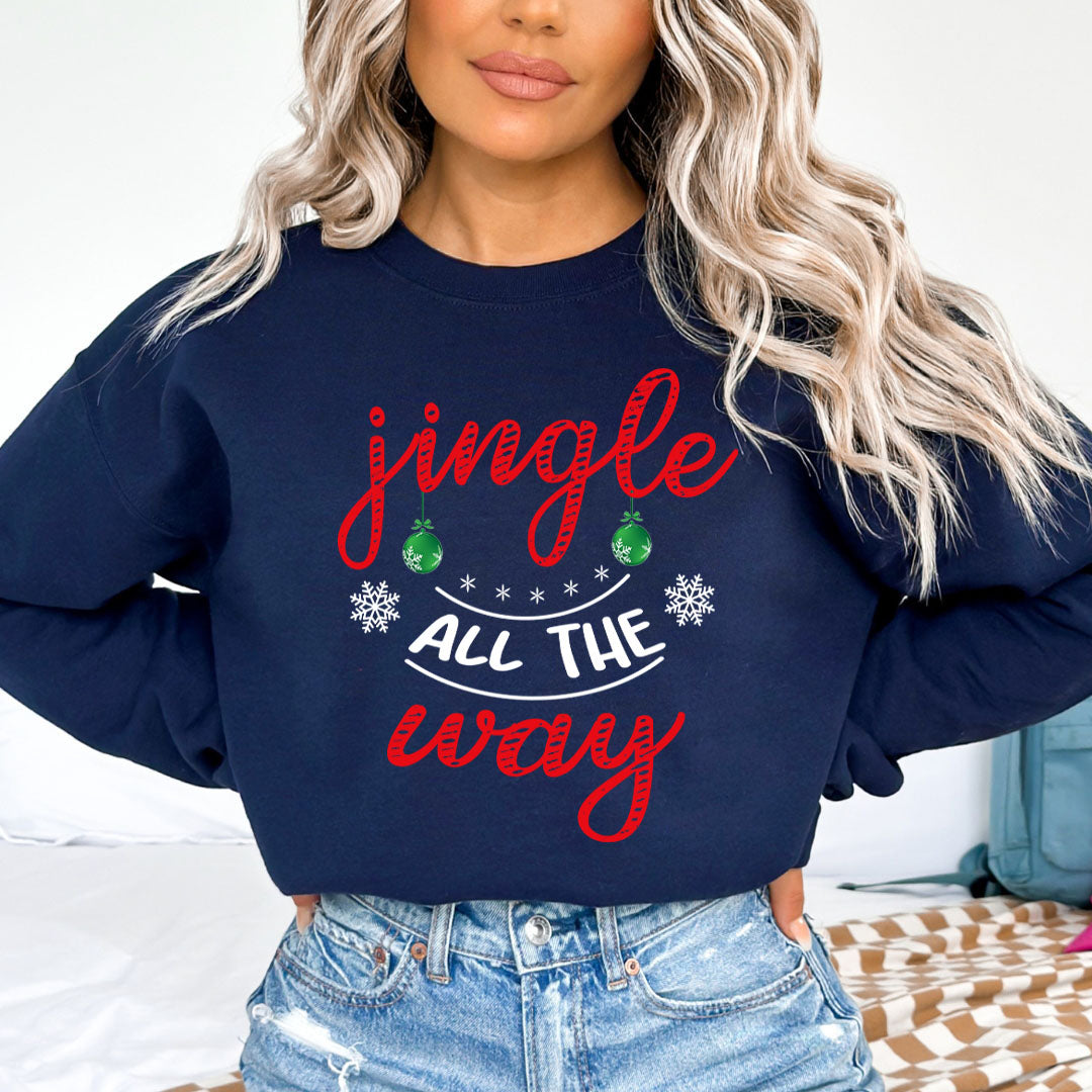Jingle All the Way(New) - Sweatshirt & Hoodie