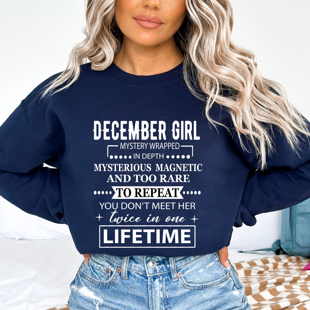 December Girl Too Rare To Repeat in Lifetime - Sweatshirt & Hoodie