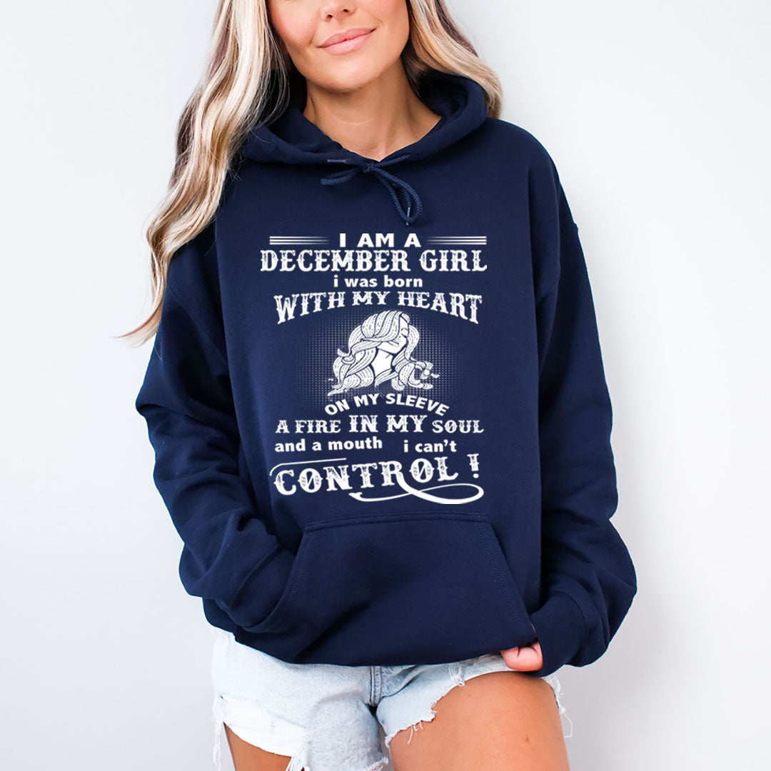 A Fire In My Soul (December Girl ) - Sweatshirt & Hoodie - Cozy & Soft