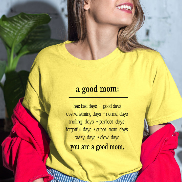 "You are a good mom"