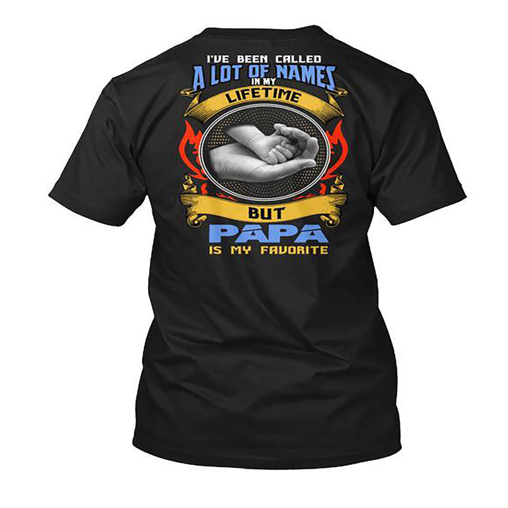 I HAVE BEEN CALLED A LOT OF NAMES-PERSONALISED TEES