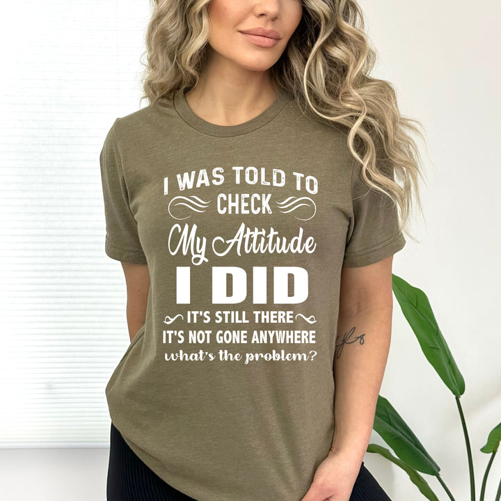 ''Check My Attitude'' Bella Canvas