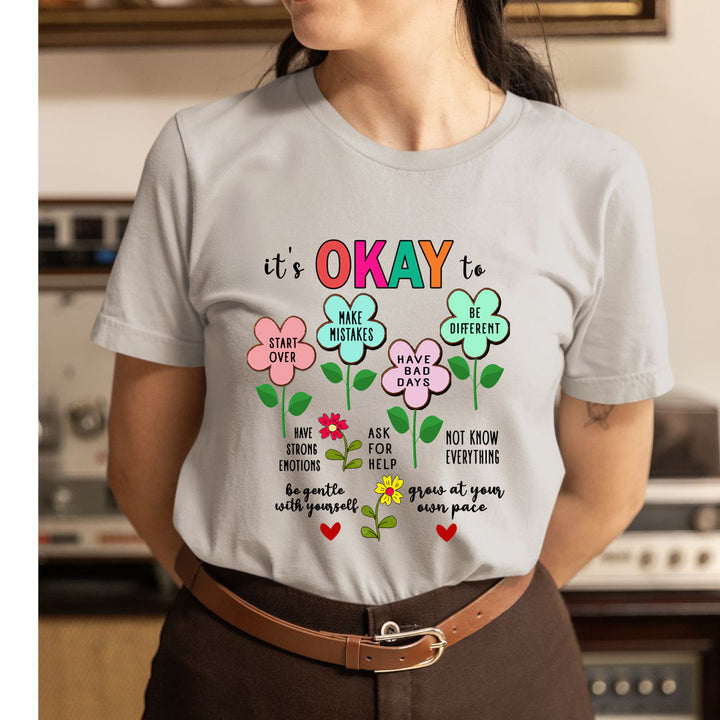 It's Okay To Make Mistakes - Unisex T-Shirt