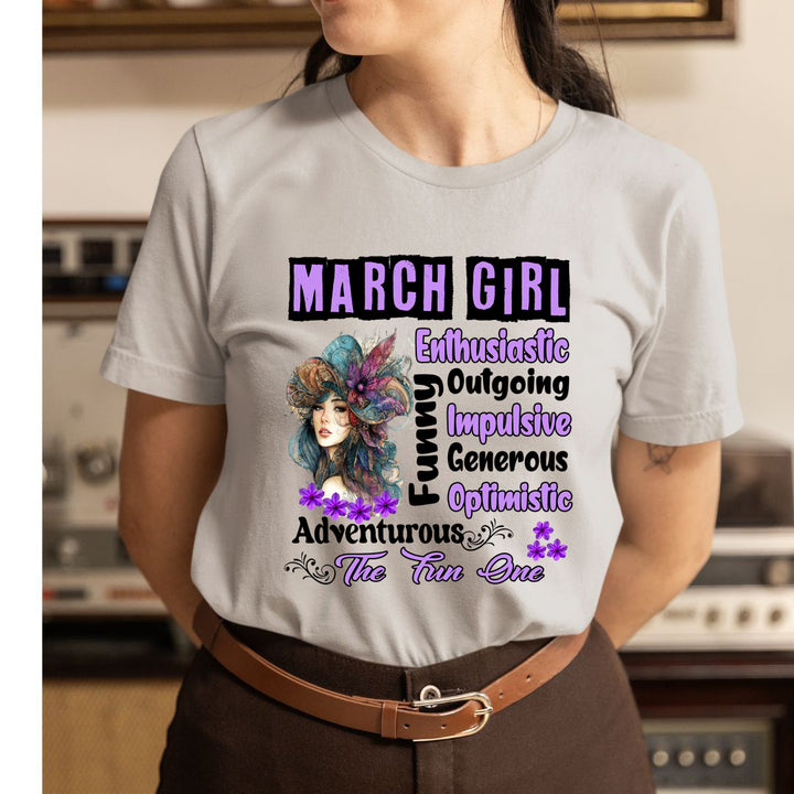 March Girl The Fun One  - Unisex T-Shirt