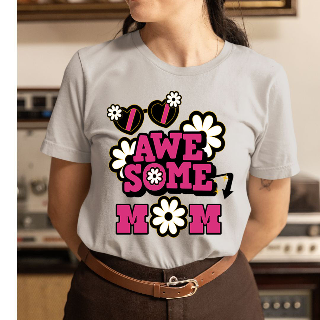Awesome Mom - Unisex T-Shirt