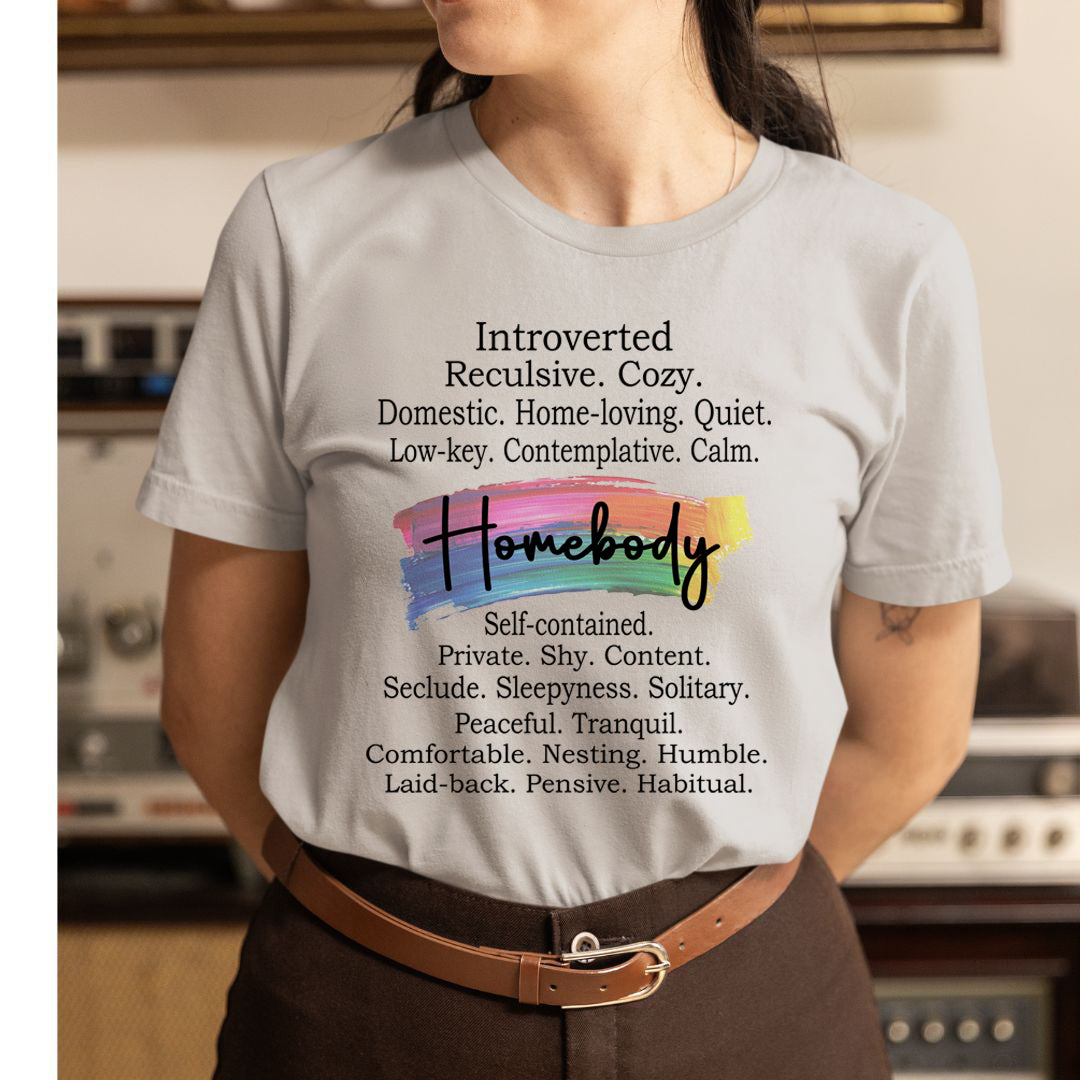 Introverted. Reculsive. Homebody  - Unisex T-Shirt