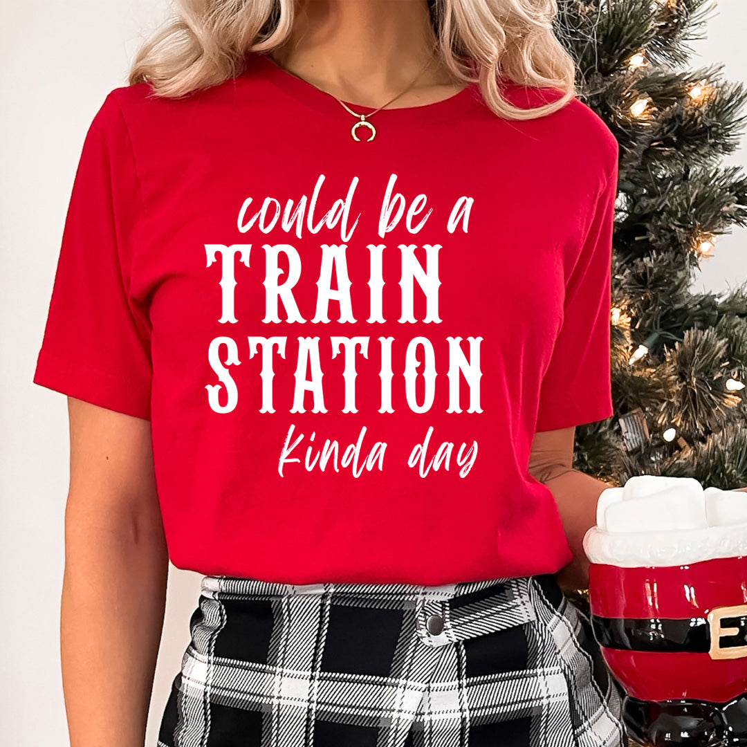 Could Be a Train Station Kinda Day - Unisex T-Shirt