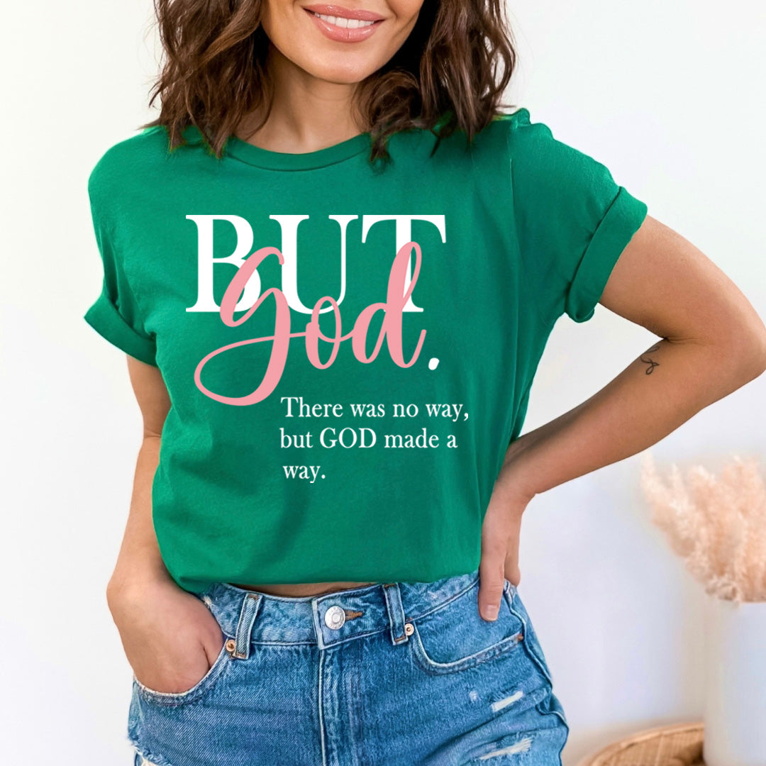 God Made a Way - Unisex T-Shirt