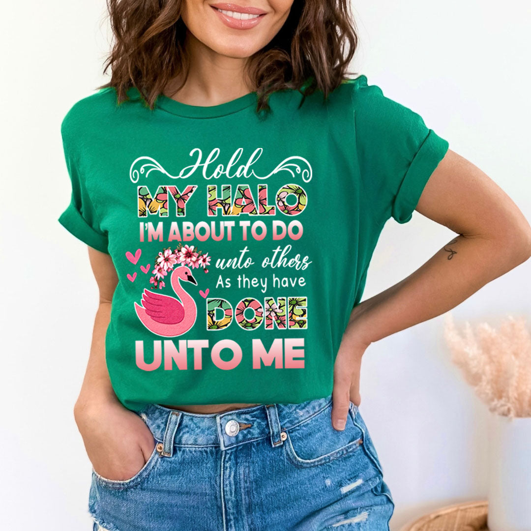 Hold My Halo - Unisex T-Shirt