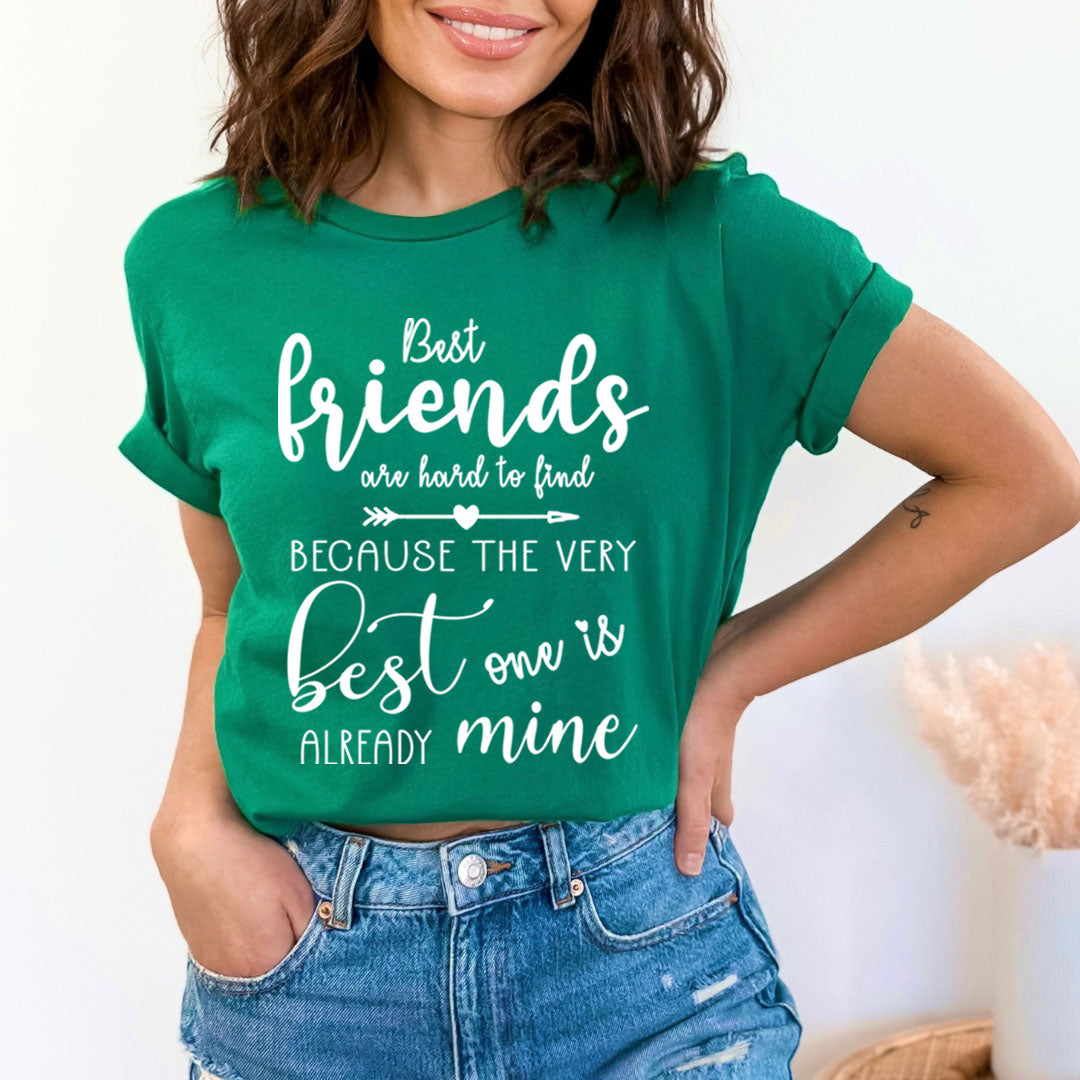 Best Friends Hard To find - Unisex T-Shirt