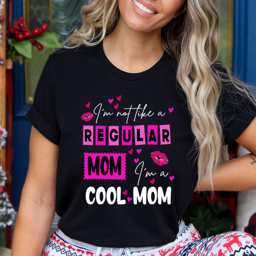 I'm A Cool Mom - Unisex T-Shirt
